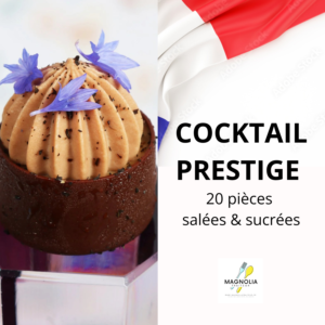 COCKTAIL PRESTIGE (20 pièces salées et sucrées)