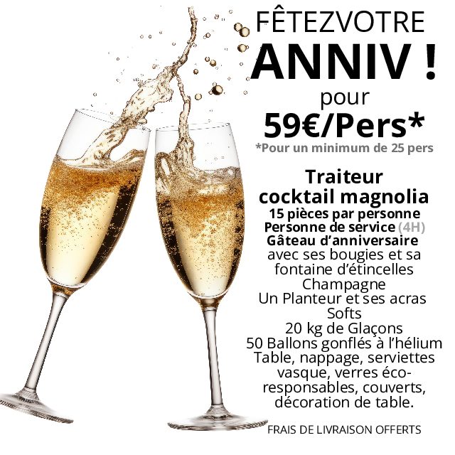 VOTRE ANNIV POUR 59€/Pers