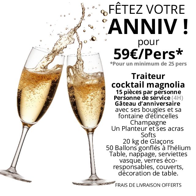 VOTRE ANNIV POUR 59€/Pers