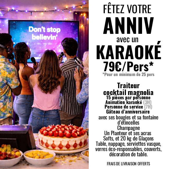 ANNIVERSAIRE TOUT COMPRIS AVEC UN KARAOKE