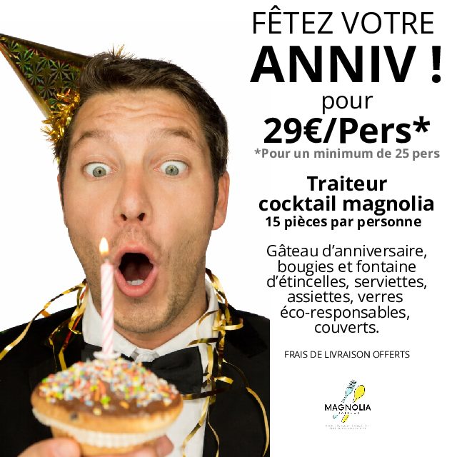 VOTRE ANNIV POUR 30€/Pers