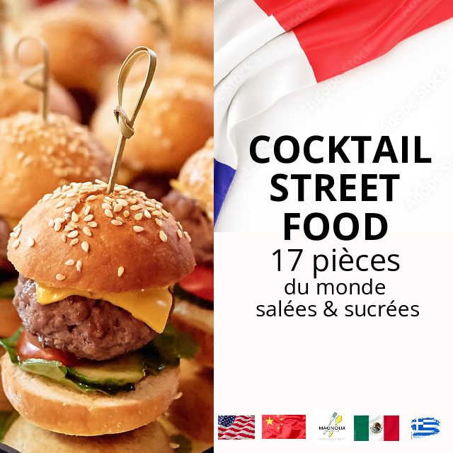 COCKTAIL STREET FOOD (17 pièces salées et sucrées)