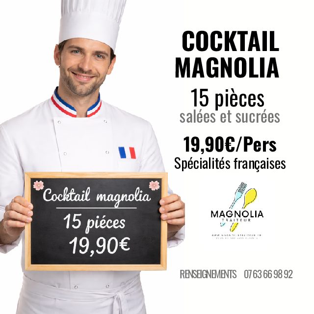 COCKTAIL MAGNOLIA (15 pièces salées et sucrées)