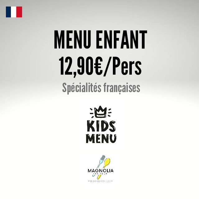 MENU ENFANT (Pour un minimum de 8 enfants)