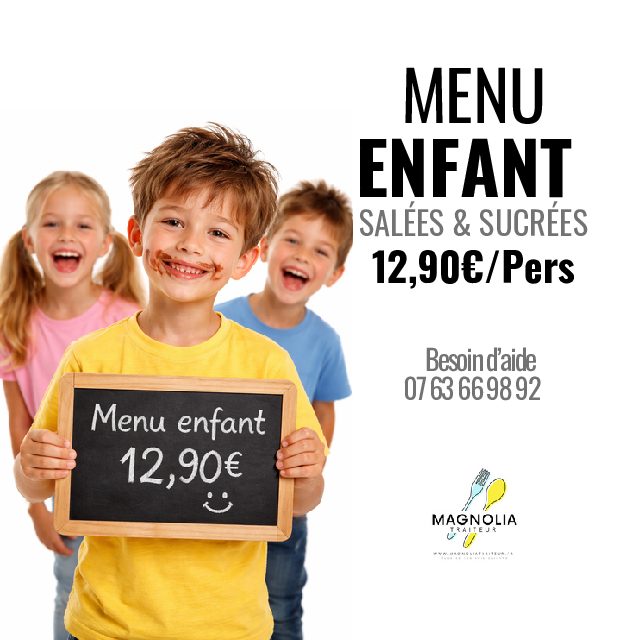 MENU ENFANT (Pour un minimum de 8 enfants)