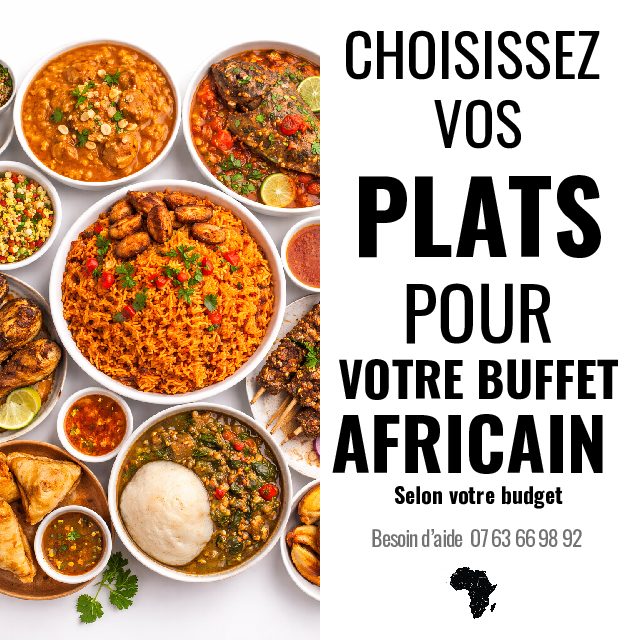 CHOIX DE PLATS POUR VOTRE BUFFET AFRICAIN
