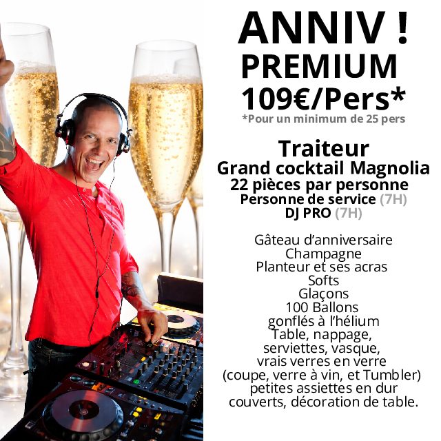 VOTRE ANNIV POUR 109€/Pers