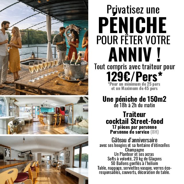 VOTRE ANNIV SUR UNE PÉNICHE PRIVATISÉE