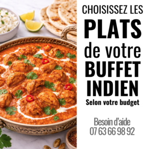 Un bol de poulet au curry indien accompagné de naan, de quartiers de citron et d'épices. Le texte en français vous invite à choisir BUFFET INDIEN PLATS (Choisissez selon votre choix) et fournit un numéro de téléphone pour obtenir de l'aide.