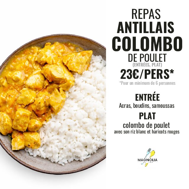 COLOMBO DE POULET  (Entrée + plat -Pour minimum 6 personnes)