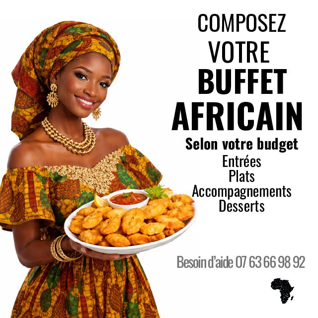 TRAITEUR AFRICAIN (Choisissez vos entrées, vos plats, vos desserts et plus encore...)