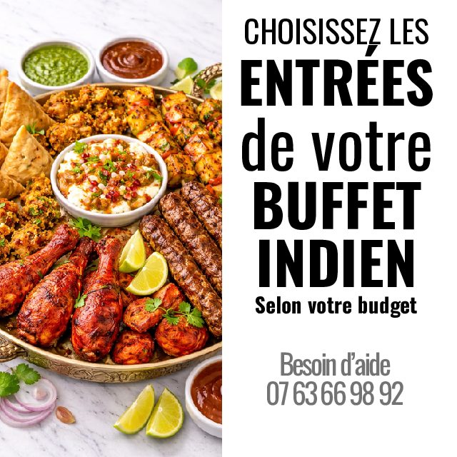 BUFFET INDIEN ENTRÉES (Choisissez selon votre choix)