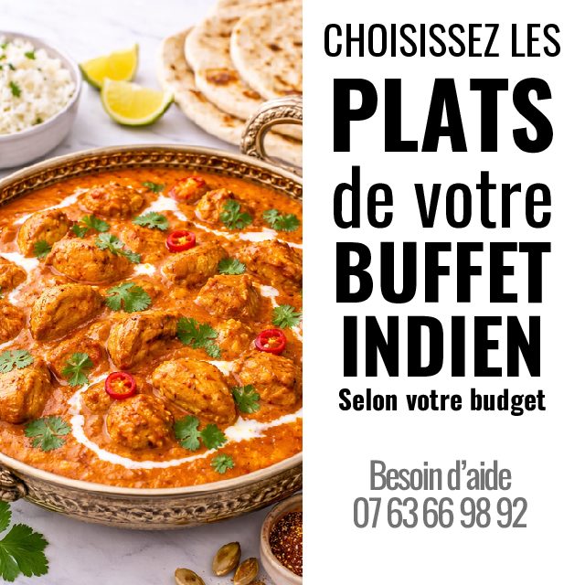 BUFFET INDIEN PLATS (Choisissez selon votre choix)